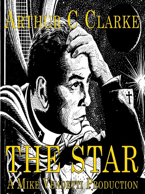Title details for The Star by Arthur C. Clarke - Available